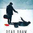  فیلم سینمایی Dead Draw به کارگردانی 