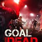  فیلم سینمایی Goal of the Dead به کارگردانی Thierry Poiraud و Benjamin Rocher