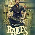  فیلم سینمایی Raees با حضور شاهرخ خان