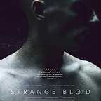  فیلم سینمایی Strange Blood به کارگردانی 