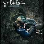  فیلم سینمایی Girls Lost با حضور Wilma Holmén، Tuva Jagell و Louise Nyvall