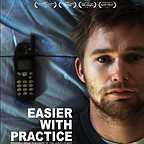  فیلم سینمایی Easier with Practice به کارگردانی Kyle Patrick Alvarez