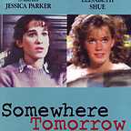  فیلم سینمایی Somewhere, Tomorrow به کارگردانی 