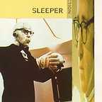  فیلم سینمایی Sleeper به کارگردانی وودی آلن