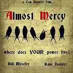  فیلم سینمایی Almost Mercy به کارگردانی Tom DeNucci