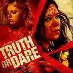  فیلم سینمایی Truth or Dare به کارگردانی Jessica Cameron