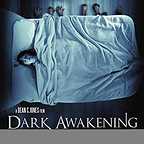  فیلم سینمایی Dark Awakening به کارگردانی 