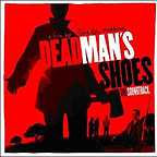  فیلم سینمایی Dead Man's Shoes به کارگردانی Shane Meadows
