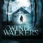  فیلم سینمایی Wind Walkers به کارگردانی Russell Friedenberg