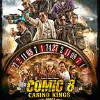  فیلم سینمایی Comic 8: Casino Kings - Part 1 به کارگردانی 