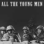  فیلم سینمایی All the Young Men به کارگردانی Hall Bartlett