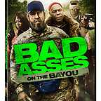  فیلم سینمایی Bad Asses on the Bayou به کارگردانی Craig Moss