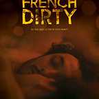  فیلم سینمایی French Dirty به کارگردانی Wade Allain-Marcus