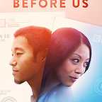  فیلم سینمایی Everything Before Us به کارگردانی Philip Wang و Wesley Chan