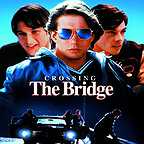  فیلم سینمایی Crossing the Bridge به کارگردانی Mike Binder