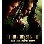  فیلم سینمایی The Boondock Saints II: All Saints Day به کارگردانی Troy Duffy