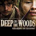  فیلم سینمایی Deep in the Woods به کارگردانی Benoît Jacquot