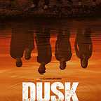  فیلم سینمایی Dusk به کارگردانی 