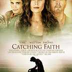  فیلم سینمایی Catching Faith به کارگردانی 