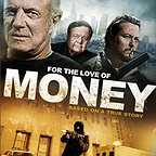  فیلم سینمایی For the Love of Money به کارگردانی Ellie Kanner