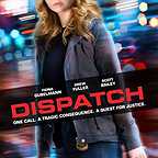  فیلم سینمایی Dispatch به کارگردانی Craig Moss