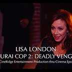  فیلم سینمایی Samurai Cop 2: Deadly Vengeance با حضور Lisa London