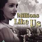  فیلم سینمایی Millions Like Us به کارگردانی Sidney Gilliat و Frank Launder