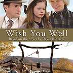  فیلم سینمایی Wish You Well به کارگردانی Darnell Martin