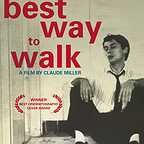  فیلم سینمایی The Best Way to Walk به کارگردانی Claude Miller