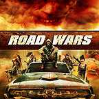  فیلم سینمایی Road Wars به کارگردانی Mark Atkins