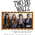  فیلم سینمایی Two-Bit Waltz با حضور ویلیام اچ میسی، Rebecca Pidgeon، Clara Mamet و Jared Gilman