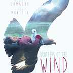  فیلم سینمایی Brothers of the Wind با حضور Manuel Camacho