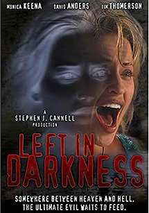 Left in Darkness