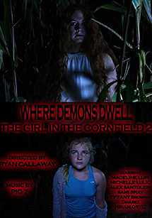 Where Demons Dwell: The Girl in the Cornfield 2