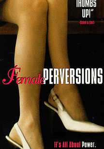Female Perversions