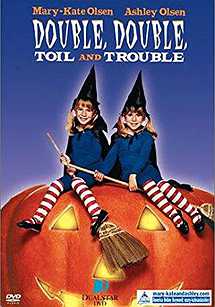 Double, Double Toil and Trouble