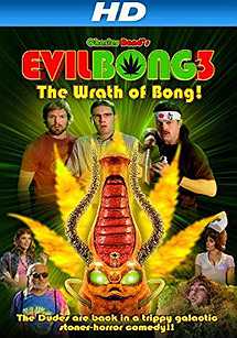 Evil Bong 3: The Wrath of Bong