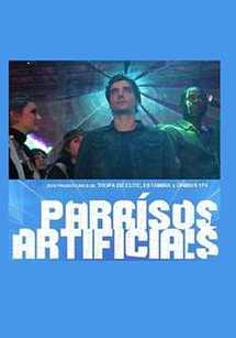 Artificial Paradises