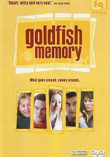 Goldfish Memory