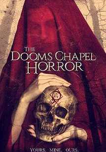 The Dooms Chapel Horror