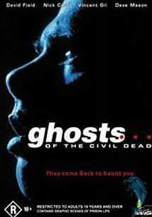 Ghosts... of the Civil Dead