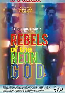 Rebels of the Neon God