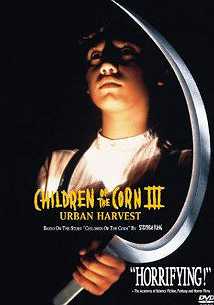 Children of the Corn III: Urban Harvest
