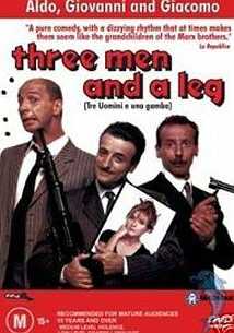 Tre uomini e una gamba