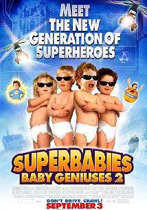 Superbabies: Baby Geniuses 2