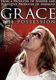 Grace: The Possession