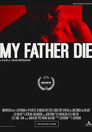My Father, Die