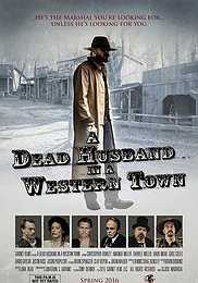 A Dead Husband in a Western Town