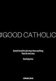 The Good Catholic
